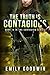 The Truth is Contagious by Emily Goodwin