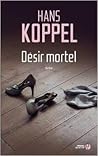Désir mortel by Hans Koppel