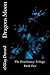 Dragons Moon: The Draclunacy Trilogy Book Two
