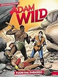 Adam Wild n. 7: Fuori dal paradiso