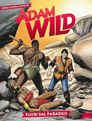 Adam Wild n. 7: Fuori dal paradiso