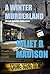 A Winter Murderland: (A DI ...