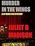 Murder in the Wings by Juliet B. Madison