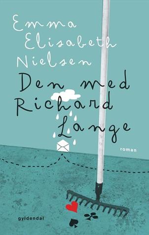 Den med Richard Lange (Paperback)