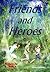 Friends and Heroes