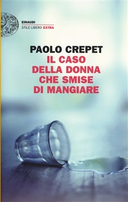 Il caso della donna che smise di mangiare (Paperback)