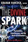 The Divine Spark: A Graham Hancock Reader