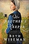Her Brother's Keeper by Beth Wiseman