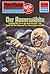 Perry Rhodan 982: Der Auserwählte: Perry Rhodan-Zyklus "Die kosmischen Burgen" (Perry Rhodan-Erstauflage) (German Edition)