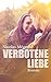 Verbotene Liebe (German Edition)