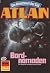 Atlan 506: Bordnomaden: Atlan-Zyklus "Die Abenteuer der SOL" (Atlan classics) (German Edition)