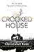 The Crooked House by Christobel Kent