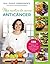 Mis recetas de cocina anticáncer by Odile Fernández