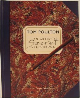 Tom Poulton: An Artist's Secret Sketchbook.