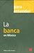 La banca en México