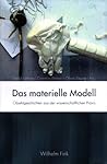 Das materielle Modell