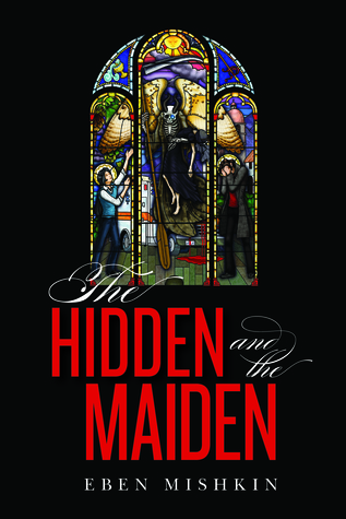 The Hidden and the Maiden