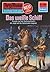 Perry Rhodan 1002: Das weiße Schiff: Perry Rhodan-Zyklus "Die kosmische Hanse" (Perry Rhodan-Erstauflage) (German Edition)