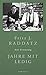Jahre mit Ledig - Eine Erin...