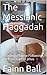 The Messianic Haggadah by Fainn Ball
