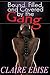 Bound, Filled, and Covered by the Gang (motorcycle club biker gang erotica) (Humiliation Book 1)