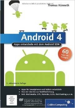 Android 4 Apps entwickeln mit dem Android SDK