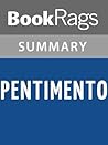 Summary & Study Guide Pentimento by Lillian Hellman by BookRags Summary & Study Guide Pentimento by Lillian Hellman by BookRags