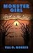 Monster Girl: Ghost in the Attic (Monster Girl Series Book 2)