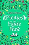 Picnics in Hyde Park by Nikki Moore