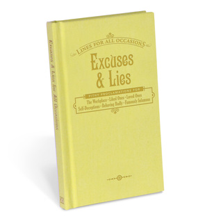 Excuses and Lies for All Occasions (Lines For All Occasions)
