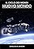 Nuovo Mondo (Il Ciclo dei Mondi Vol. 2) (Italian Edition)