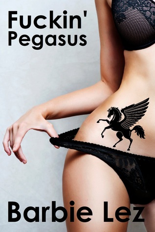 Fuckin' Pegasus (ebook)
