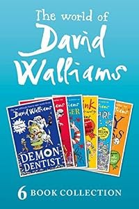 The World of David Walliams: 6 Book Collection: Demon Dentist / Gangsta Granny / Ratburger / Mr Stink / Billionaire Boy / The Boy in the Dress