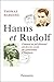 Hanns et Rudolf (HISTOIRE)