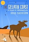 The Gelatin Coast by Doug Sacrison