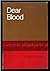 Dear blood