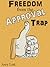 Freedom from the Approval T...