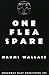One Flea Spare