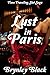 Lust in Paris (Time Traveling Slut, #3)