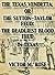 The Texas Vendetta; Or The Sutton-Taylor Feud: The Deadliest Blood Feud In Texas. (With Interactive Table Of Contents And List Of Illustrations) (Texas Rangers Tales Book 2)