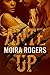 Ante Up by Moira Rogers