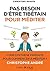 Pas besoin d'être tibétain pour méditer (Harmonie) (French Edition)
