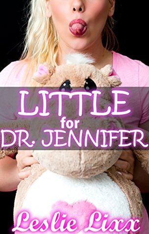 Little for Dr. Jennifer (Lesbian ABDL, Age Play, Medical, First Time)