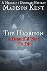 The Harrison: A B...