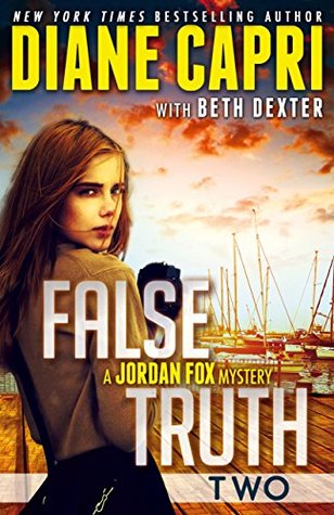 False Truth: Part Two (Jordan Fox Mystery, #2)