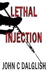 Lethal Injection