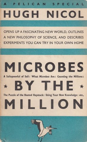 Microbes by the Million (Mass Market Paperback)