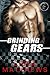 Grinding Gears (Bad Boys of...