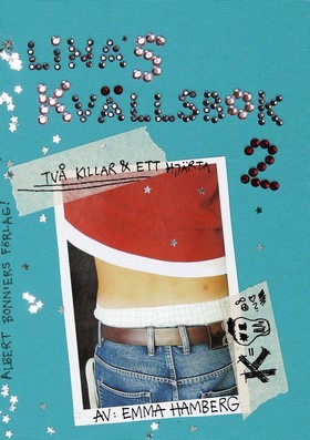 Linas kvällsbok 2: Två killar och ett hjärta (Linas Kvällsbok, #2)
