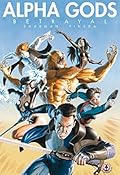 Alpha Gods: Betrayal